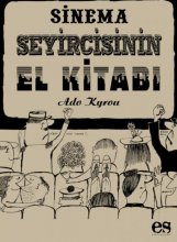 Ado Kyrou: Sinema Seyircisinin El Kitabı